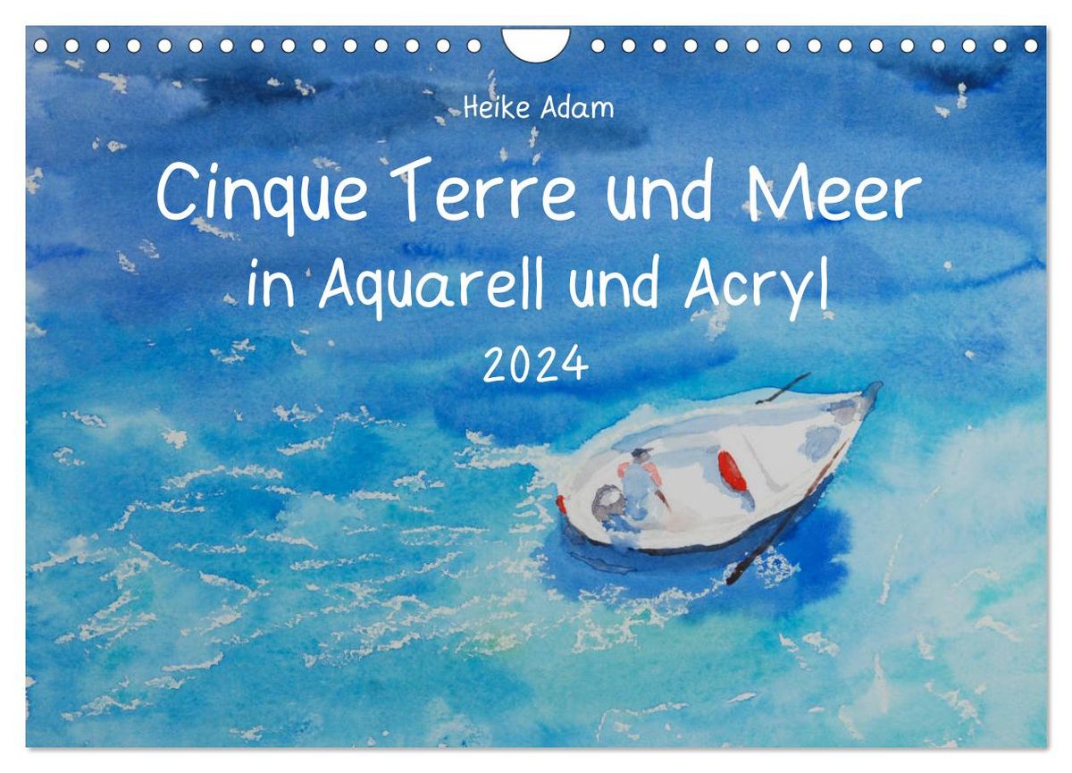 Cinque Terre Und Meer In Aquarell Und Acryl Wandkalender Din A