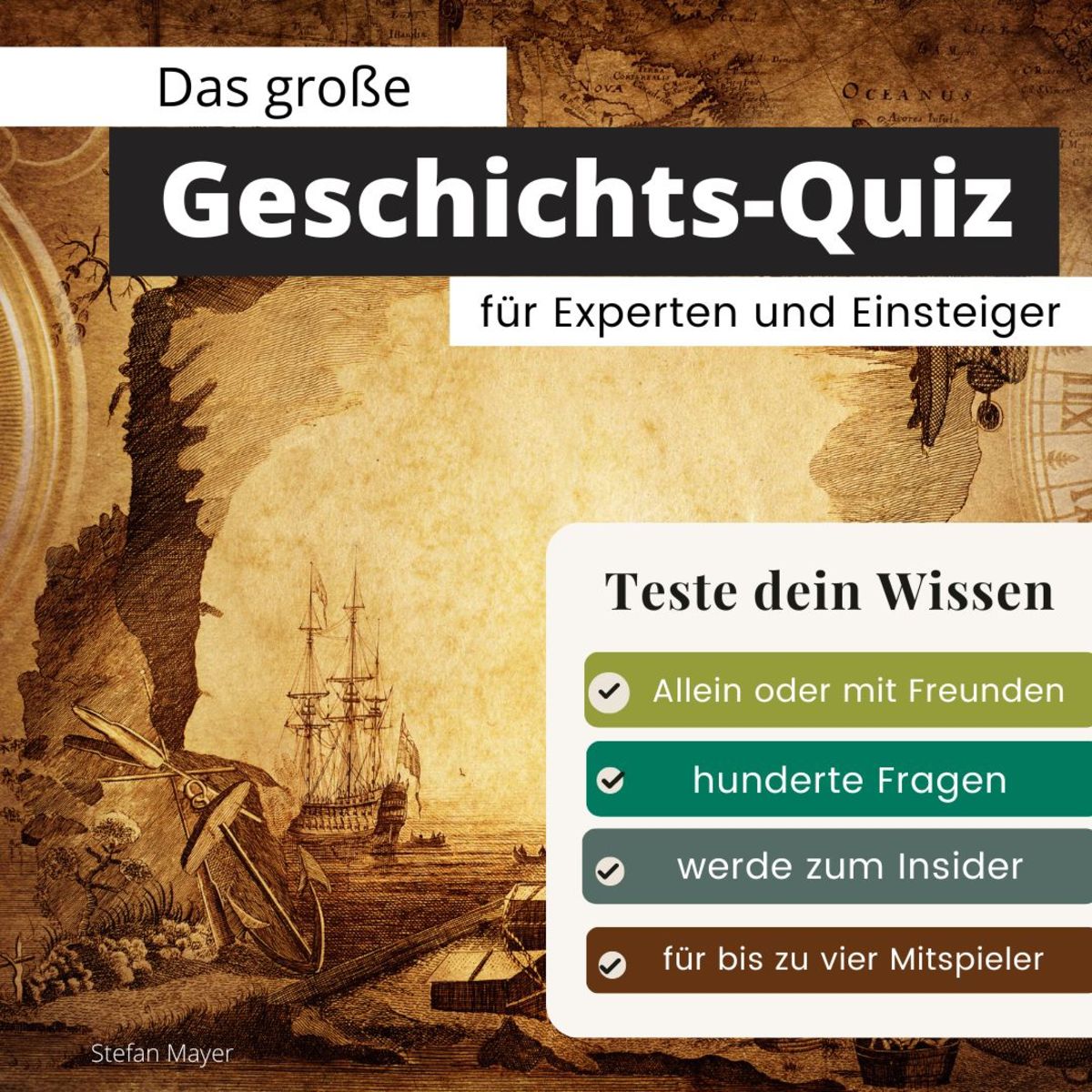 Das Gro E Geschichts Quiz F R Experten Und Einsteiger Von Stefan