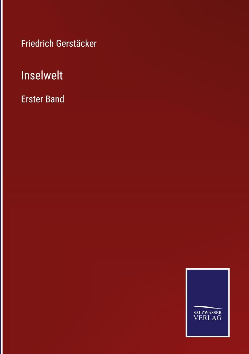 Inselwelt Von Friedrich Gerst Cker Buch