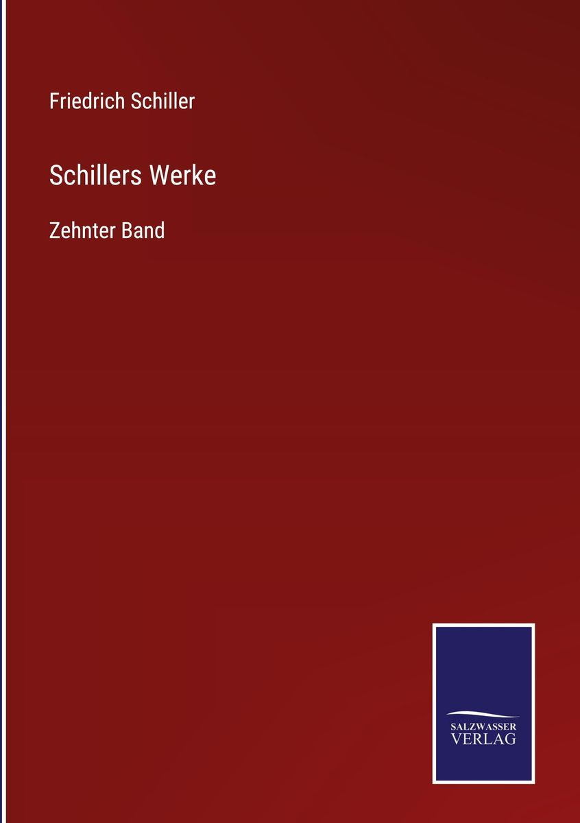 Schillers Werke Von Friedrich Schiller Buch Thalia