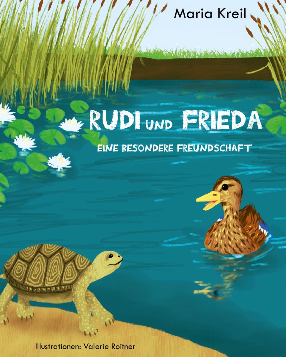 Rudi Und Frieda Von Maria Kreil Buch 978 3 99129 157 2