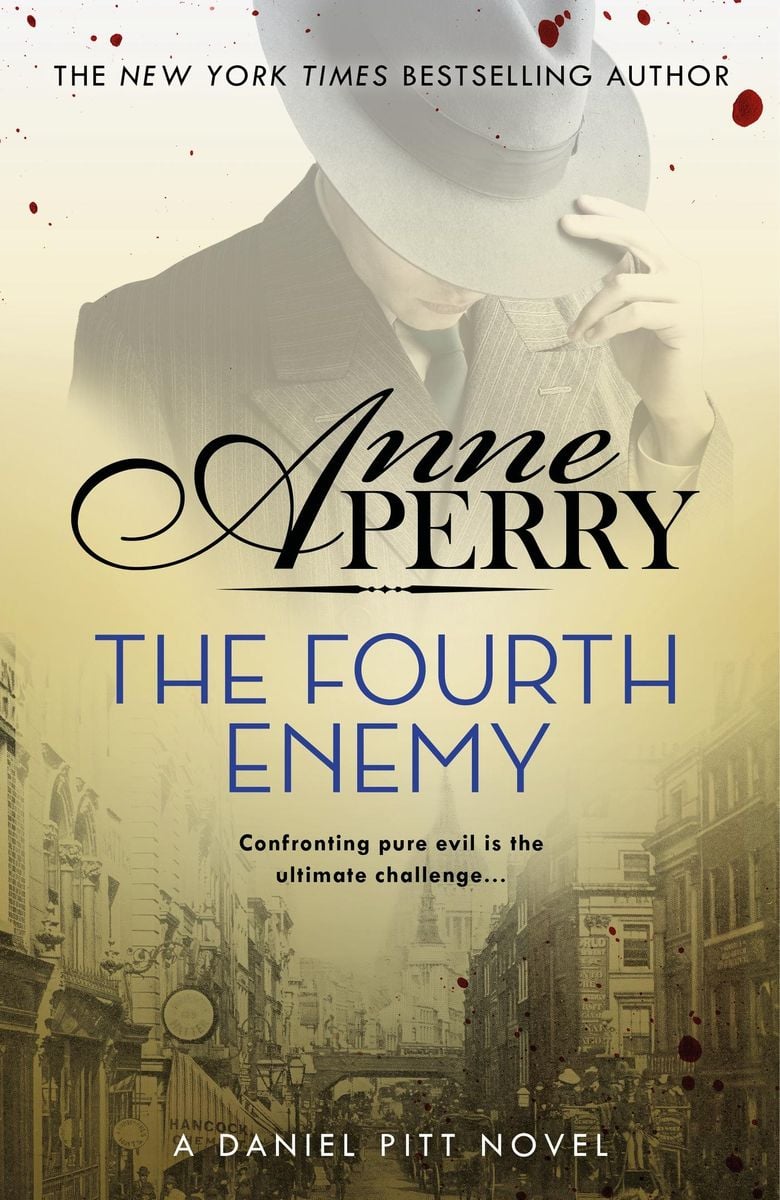 The Fourth Enemy Daniel Pitt Mystery 6 Von Anne Perry EBook Thalia