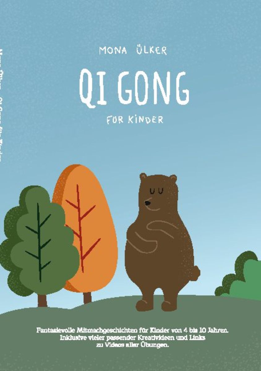 Qi Gong für Kinder von Mona Ülker Buch 978 3 7526 4590 3