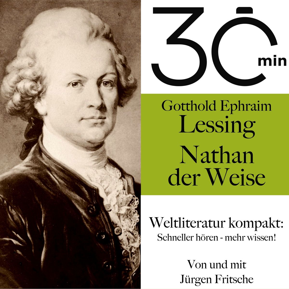 30 Minuten Gotthold Ephraim Lessings Nathan Der Weise Von