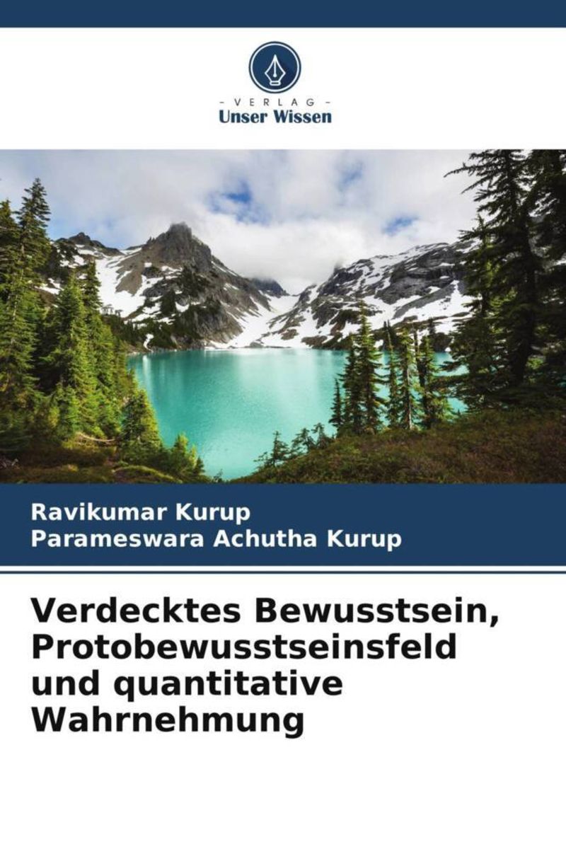 Verdecktes Bewusstsein Protobewusstseinsfeld Und Quantitative