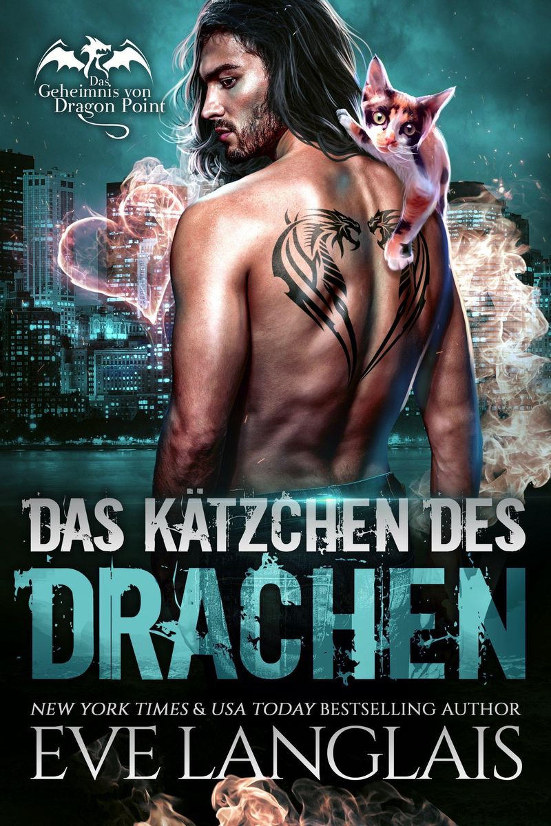 Das Kätzchen des Drachen Das Geheimnis von Dragon Point 9 von