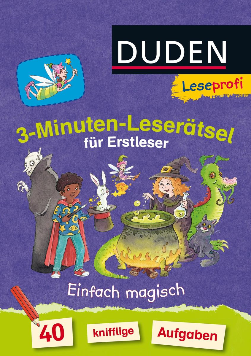 Duden Leseprofi 3 Minuten Leserätsel für Erstleser Einfach magisch