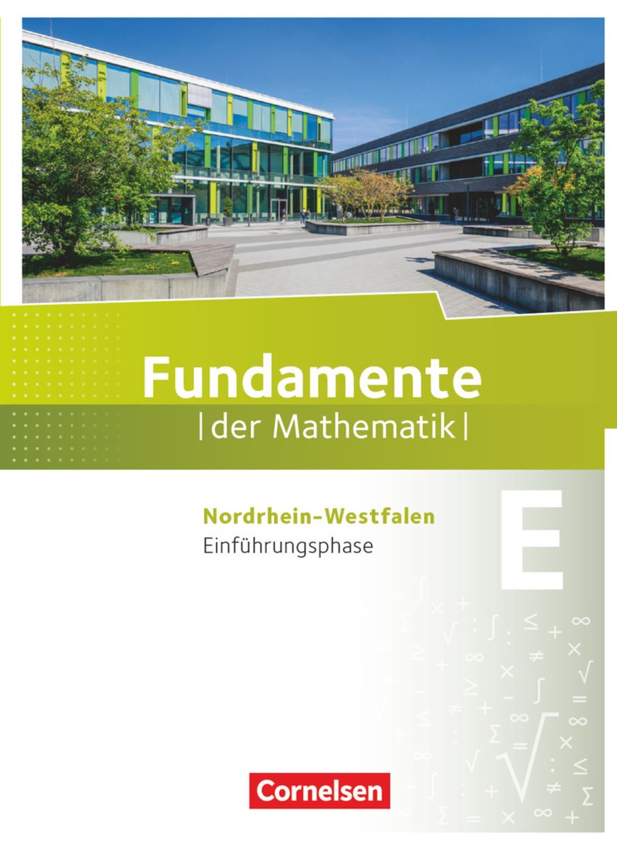 Fundamente Der Mathematik Einf Hrungsphase Sch Lerbuch Nordrhein