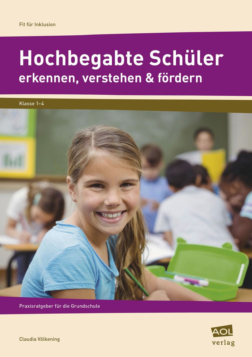 Hochbegabte Sch Ler Erkennen Verstehen F Rdern Grundschule