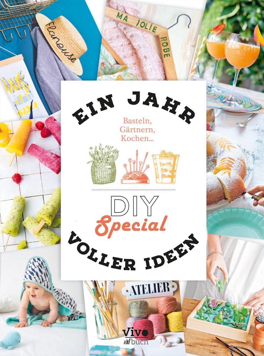 Ein Jahr Voller Ideen Do It Yourself Von Anne Loiseau Buch