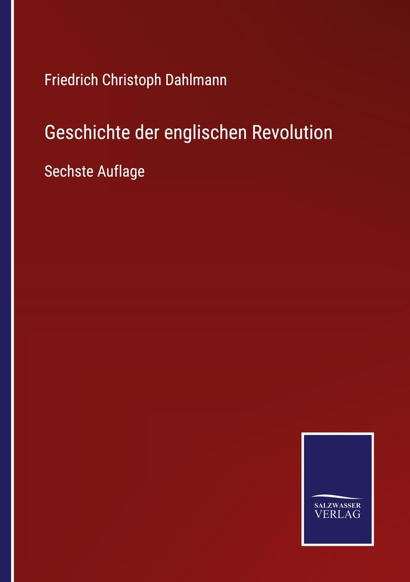 Geschichte Der Englischen Revolution Online Kaufen