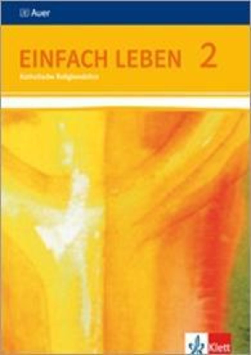 Einfach Leben Sch Lerbuch Schuljahr Ausgabe S F R Rheinland