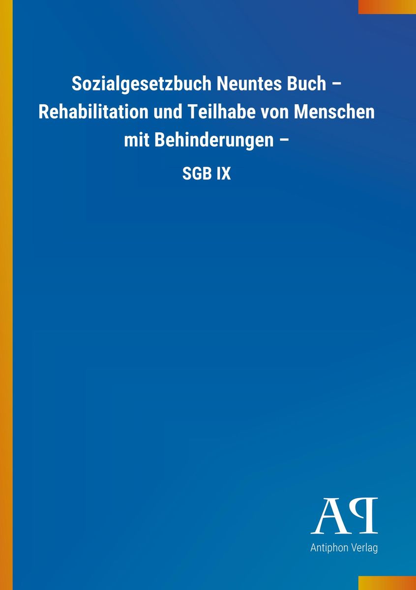 Sozialgesetzbuch Neuntes Buch Rehabilitation Und Teilhabe Von