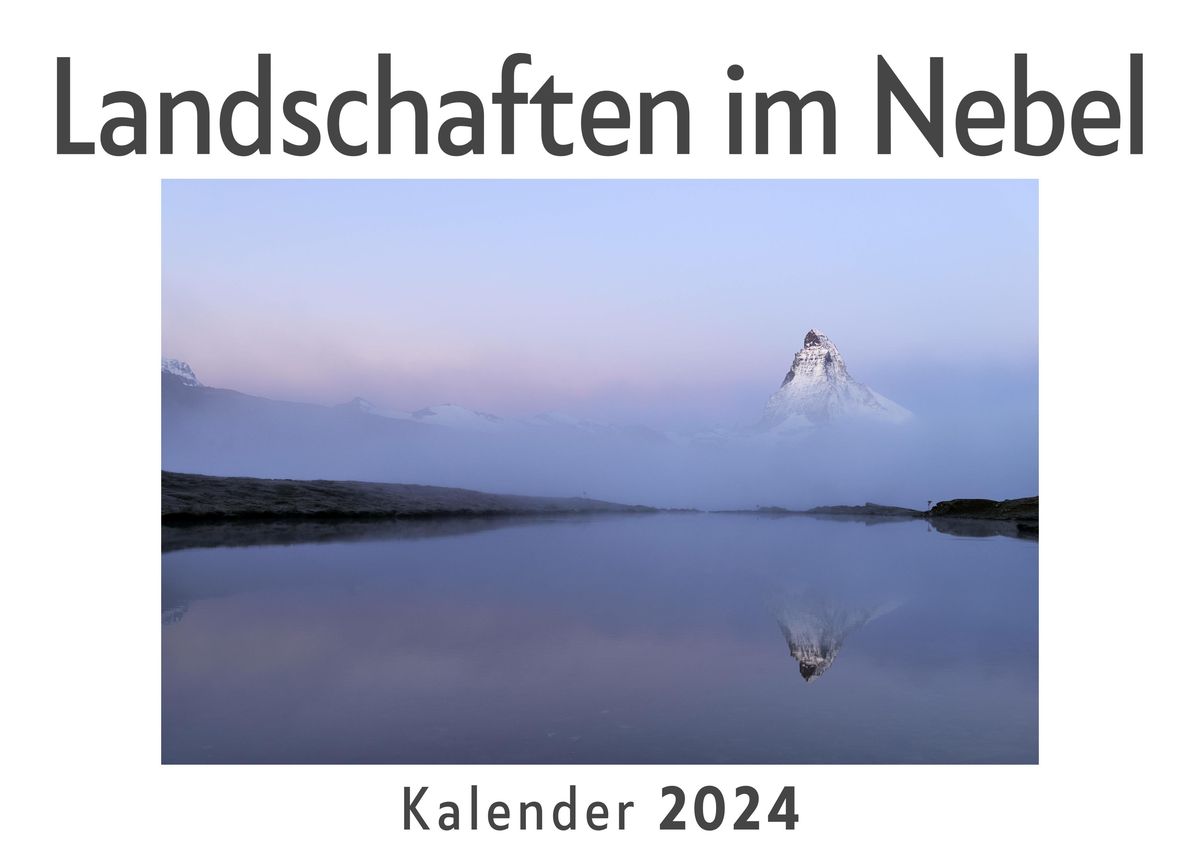 Landschaften Im Nebel Wandkalender 2024 Kalender DIN A4 Quer