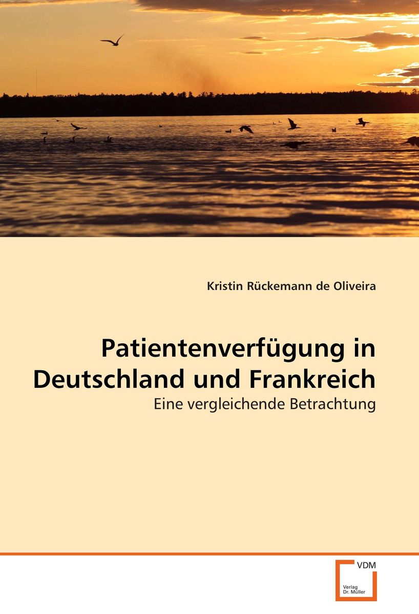 Patientenverf Gung In Deutschland Und Frankreich Von Kristin