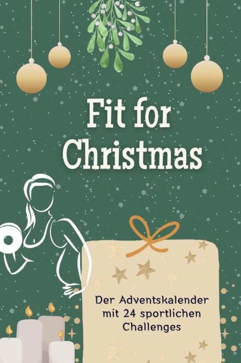 Fit For Christmas Das Perfekte Geschenk F R Frauen Und M Nner