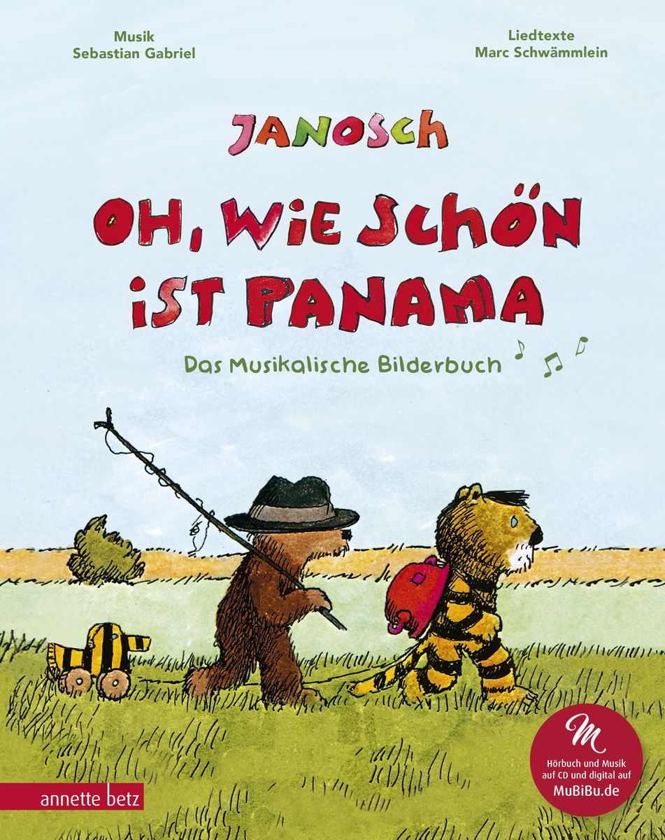 Oh Wie Sch N Ist Panama Das Musikalische Bilderbuch Mit Cd Und Zum