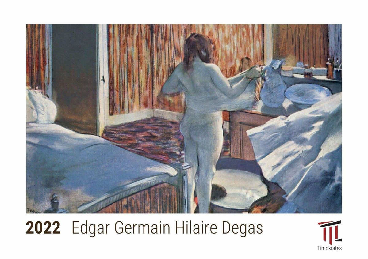 Edgar Germain Hilaire Degas 2022 Timokrates Kalender Tischkalender