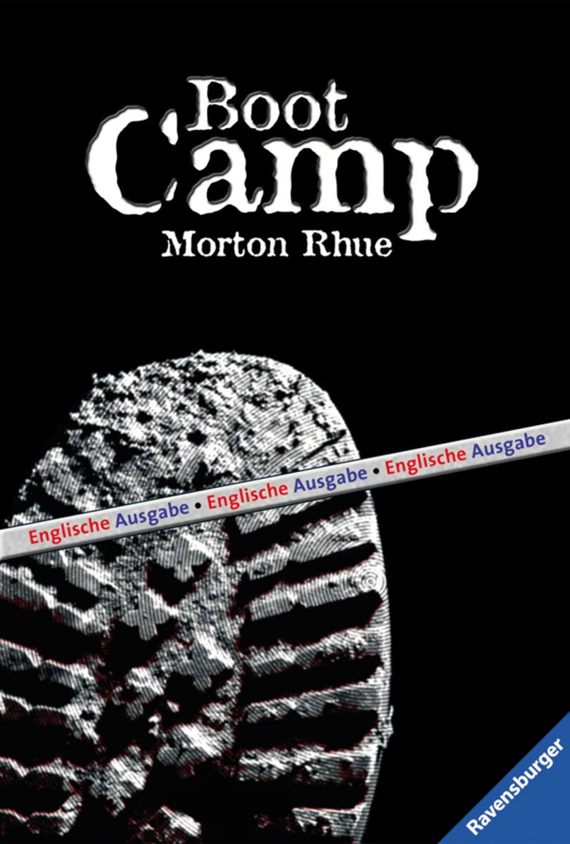 Boot Camp Von Morton Rhue Taschenbuch 978 3 473 58256 3 Thalia