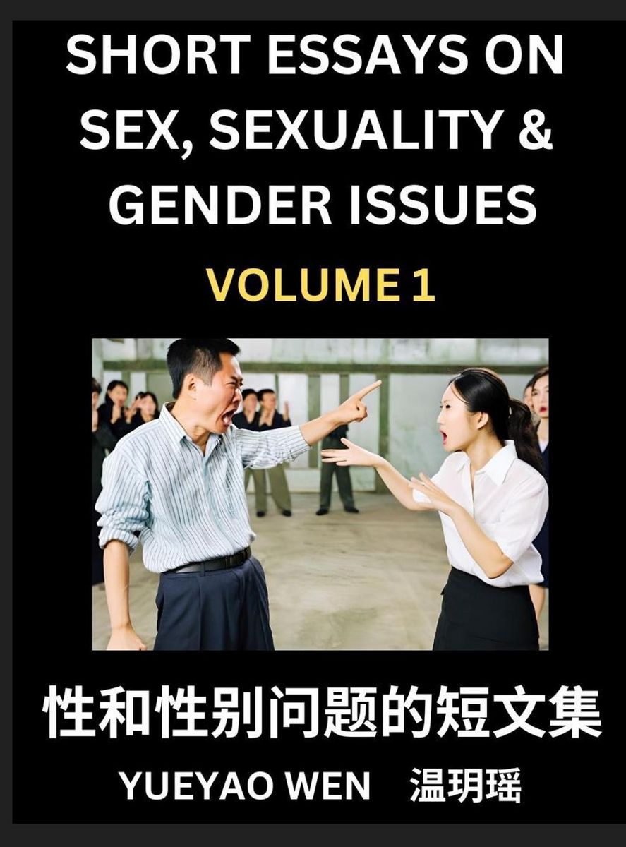 Short Essays On Sex Sexuality Gender Issues Part Improve