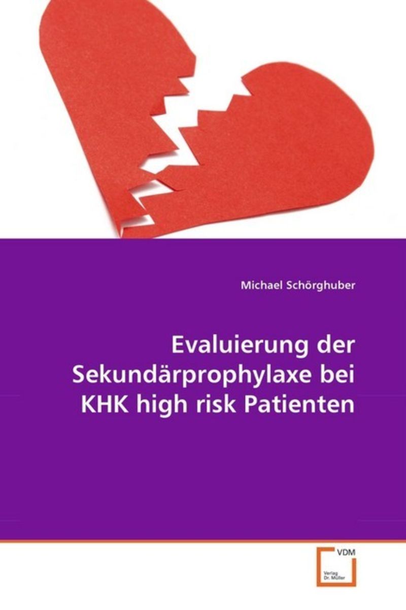 Michael Schrghuber Evaluierung der Sekundärprophylaxe bei online kaufen