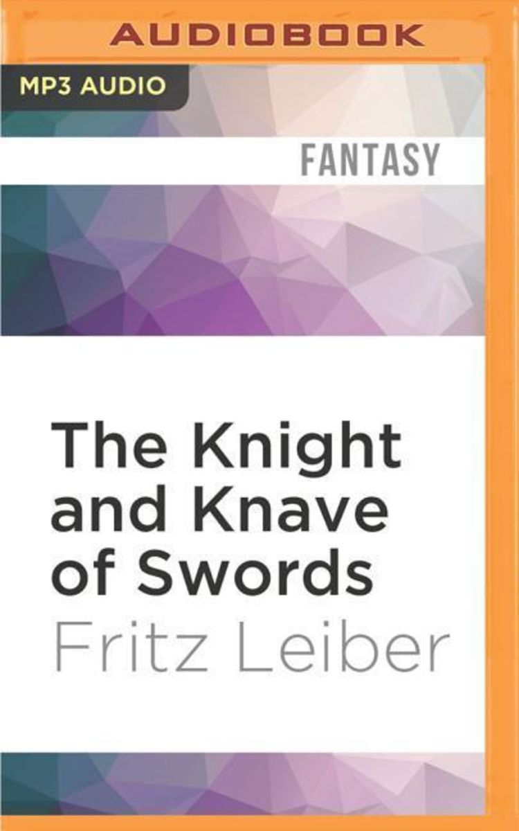 The Knight and Knave of Swords von Fritz Leiber Hörbuch