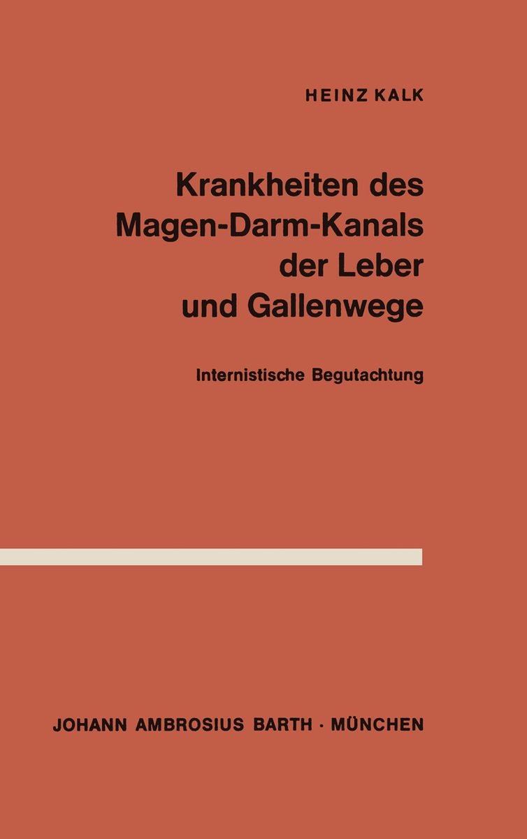 Krankheiten Des Magen Darm Kanals Der Leber Und Gallenwege Von H