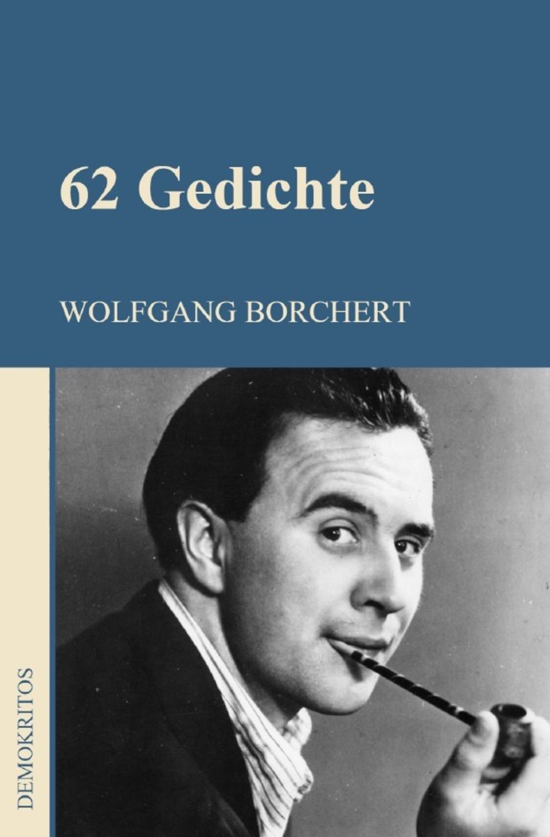 Gedichte Von Wolfgang Borchert Buch