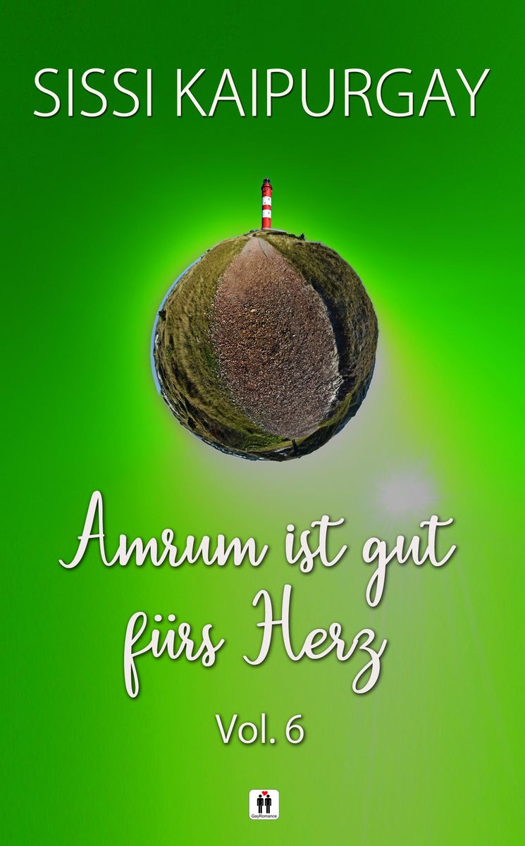 Amrum ist gut fürs Herz Vol 6 von Sissi Kaipurgay eBook Thalia