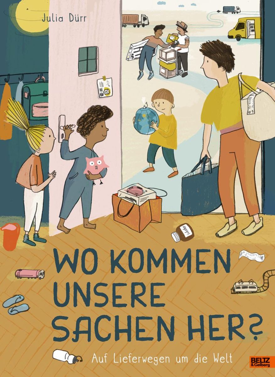 Wo kommen unsere Sachen her von Julia Dürr Buch 978 3 407