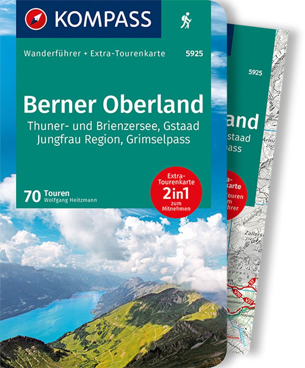 KOMPASS Wanderführer Berner Oberland 70 Touren von Wolfgang