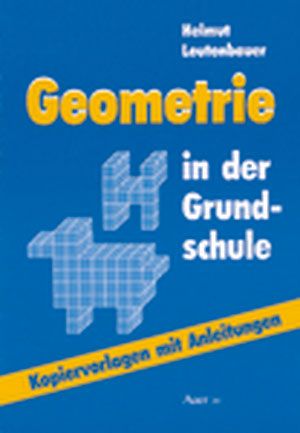 Didaktik Der Geometrie In Der Grundschule Pdf 'Geometrie in der Grundschule' - 'Grundschule' Schulbuch - '978-3-403