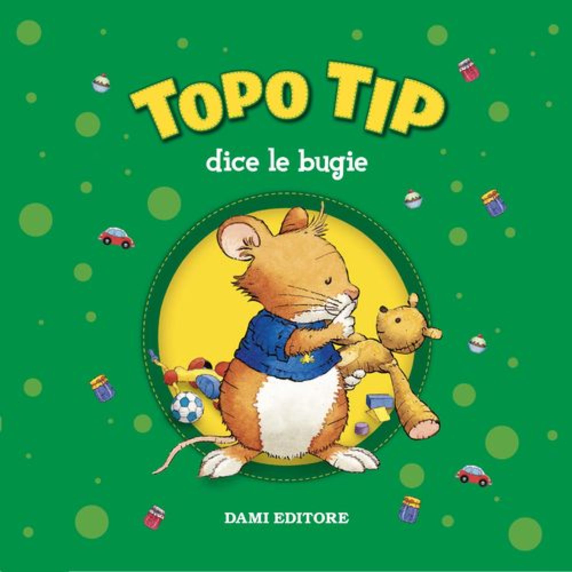 Topo Tip dice le bugie' von 'Anna Casalis' - Hörbuch-Download