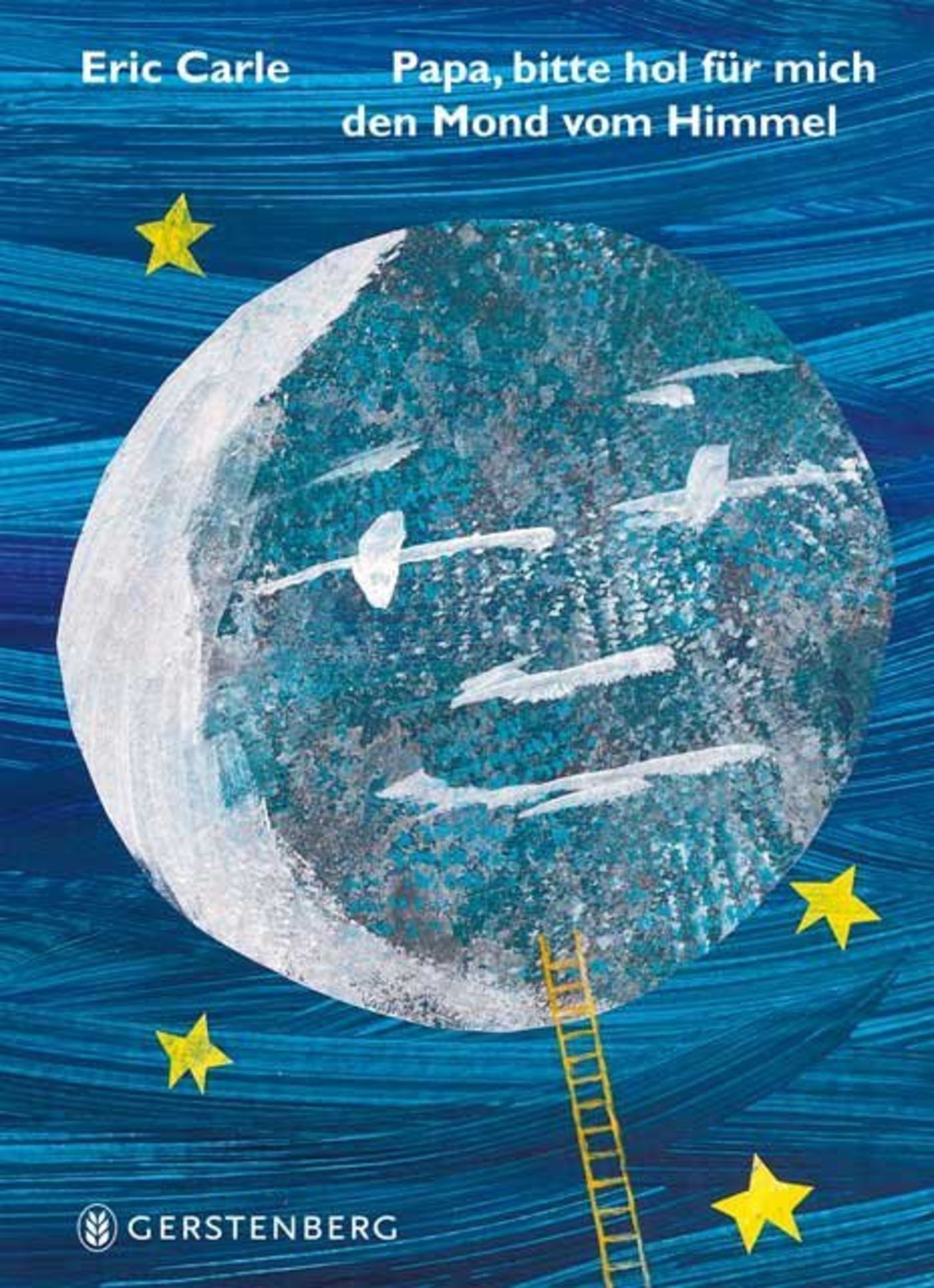 Papa, bitte hol für mich den Mond vom Himmel' von 'Eric Carle