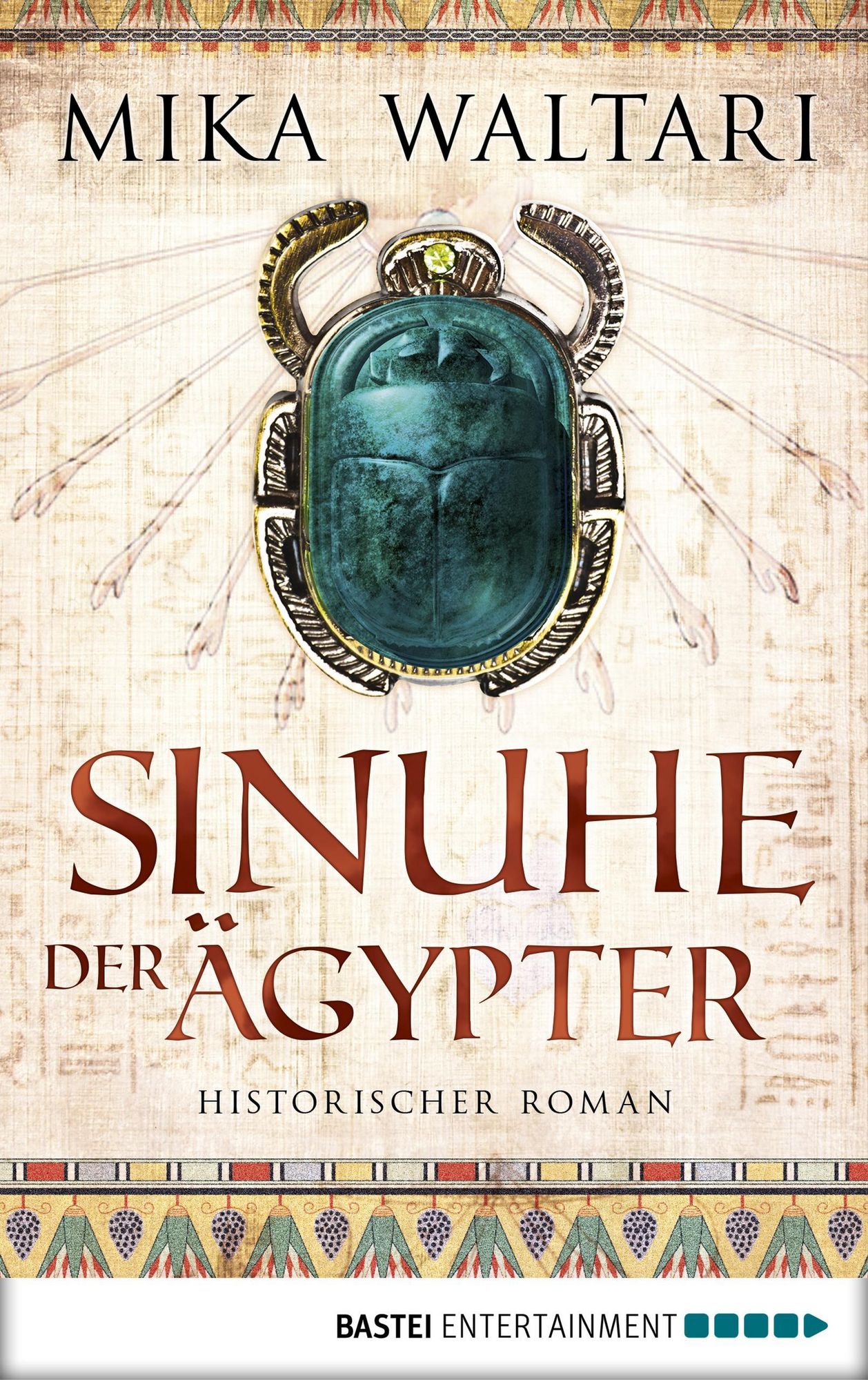 'Sinuhe der Ägypter' von 'Mika Waltari' eBook 'Sinuhe der Ägypter' von 'Mika Waltari' eBook