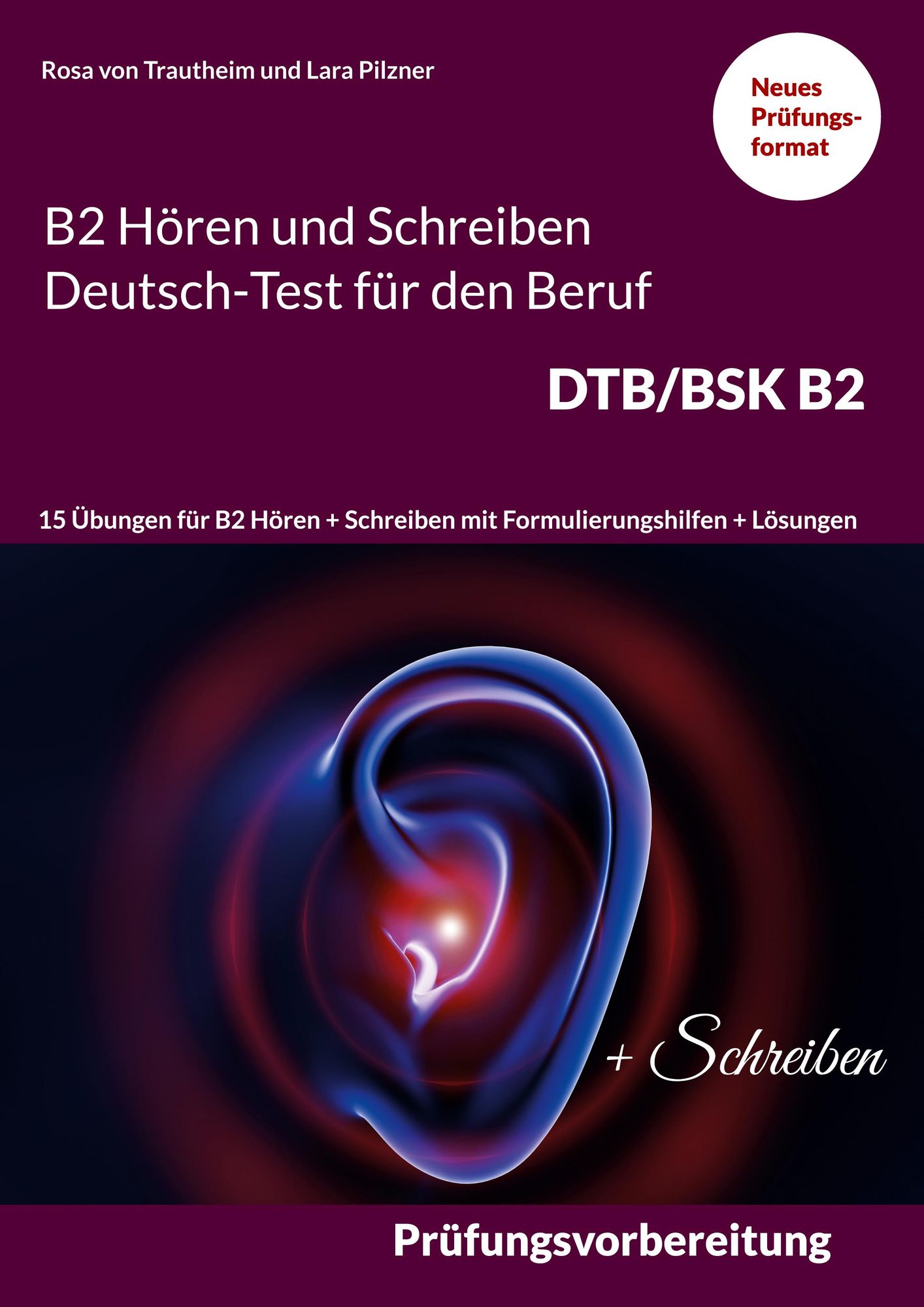 B2 Hören Und Schreiben Deutsch-Test Für Den Beruf DTB/BSK B2 Von Rosa ...