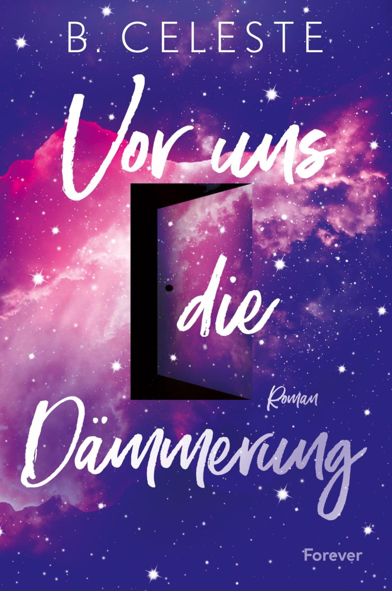 'Vor Uns Die Dämmerung' Von 'B. Celeste' - EBook