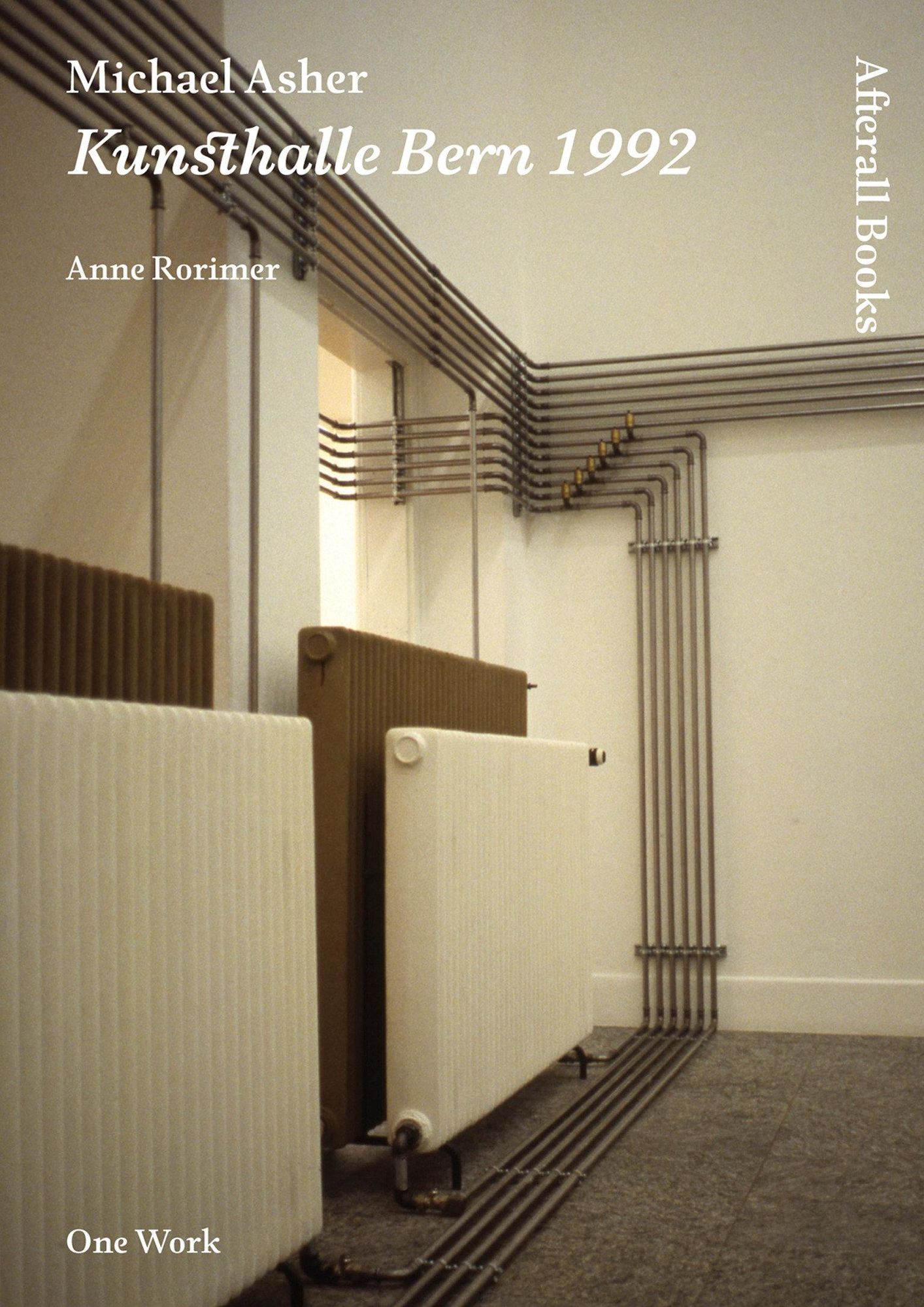 'Anne　'978-1-84638-093-8'　1992'　'Taschenbuch'　Kunsthalle　Asher:　Michael　Rorimer'　Bern,　von