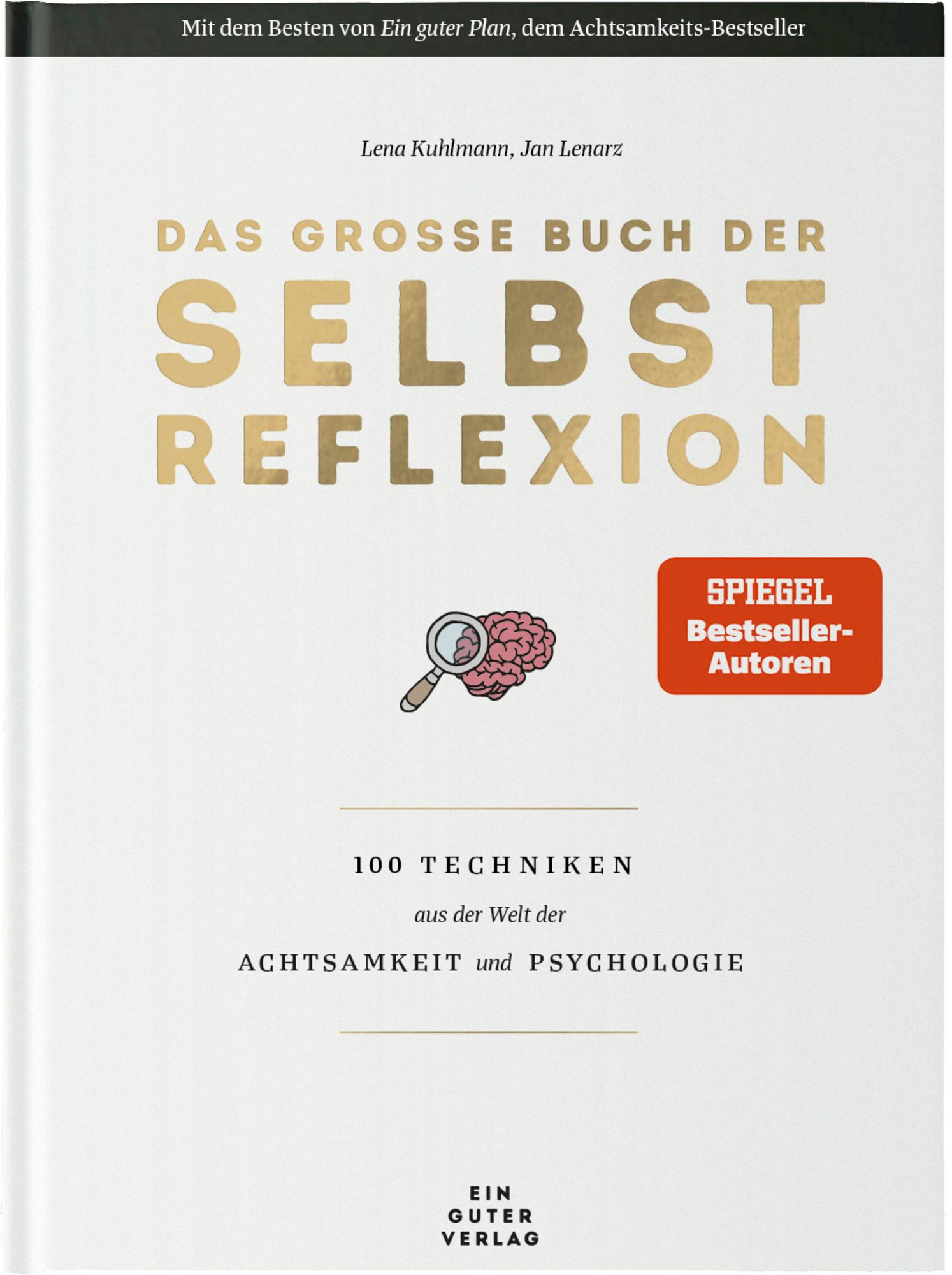 Das große Buch der Selbstreflexion von Lena Kuhlmann - Buch -  978-3-947087-45-7