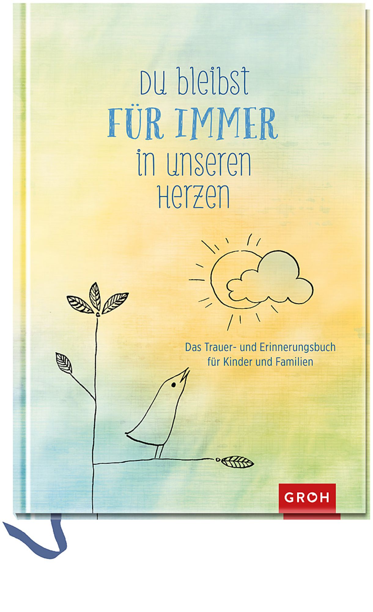 Du bleibst für immer in unseren Herzen Schreibwaren 4036442003930