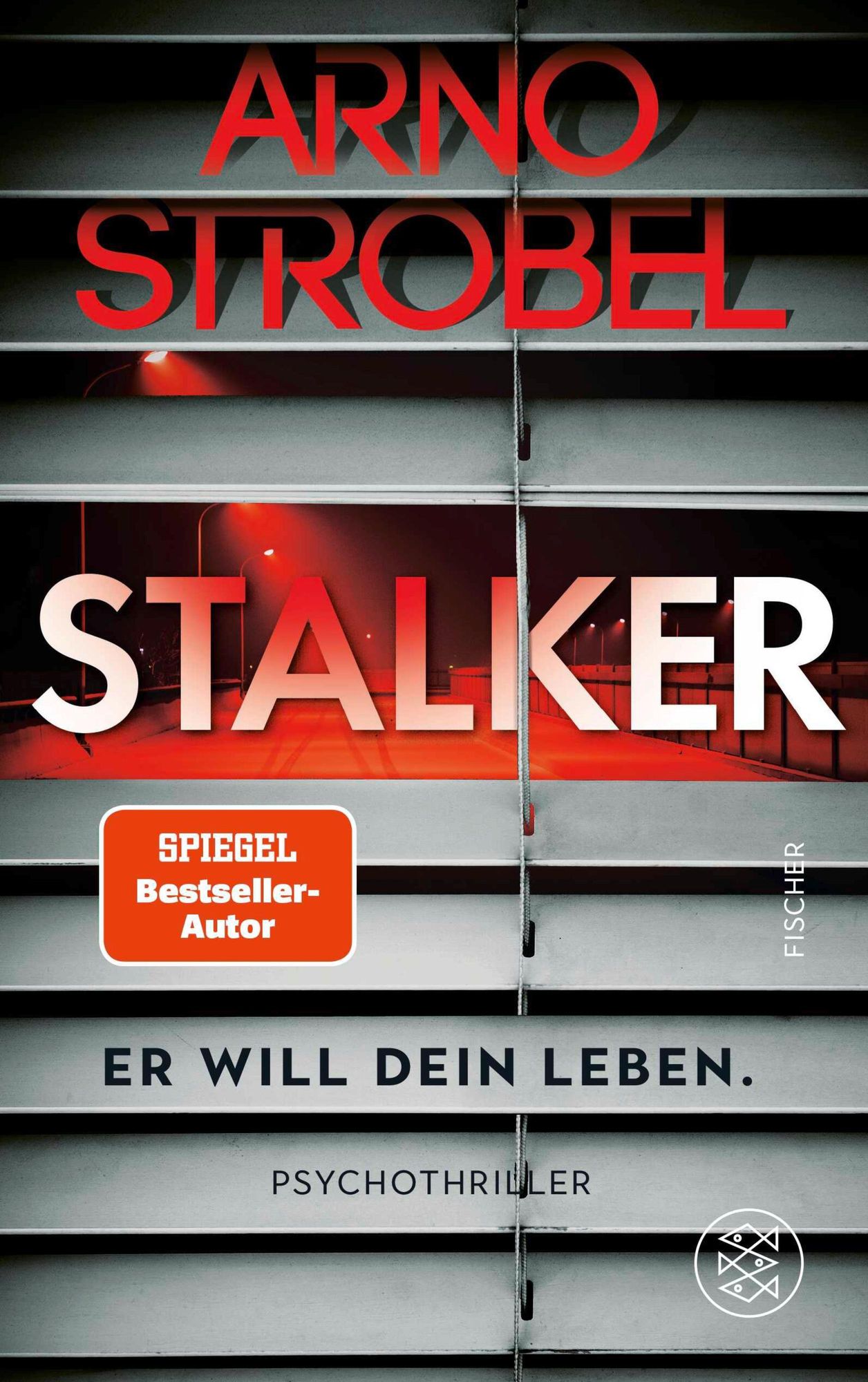 Stalker - Er will dein Leben. von Arno Strobel - eBook | Thalia