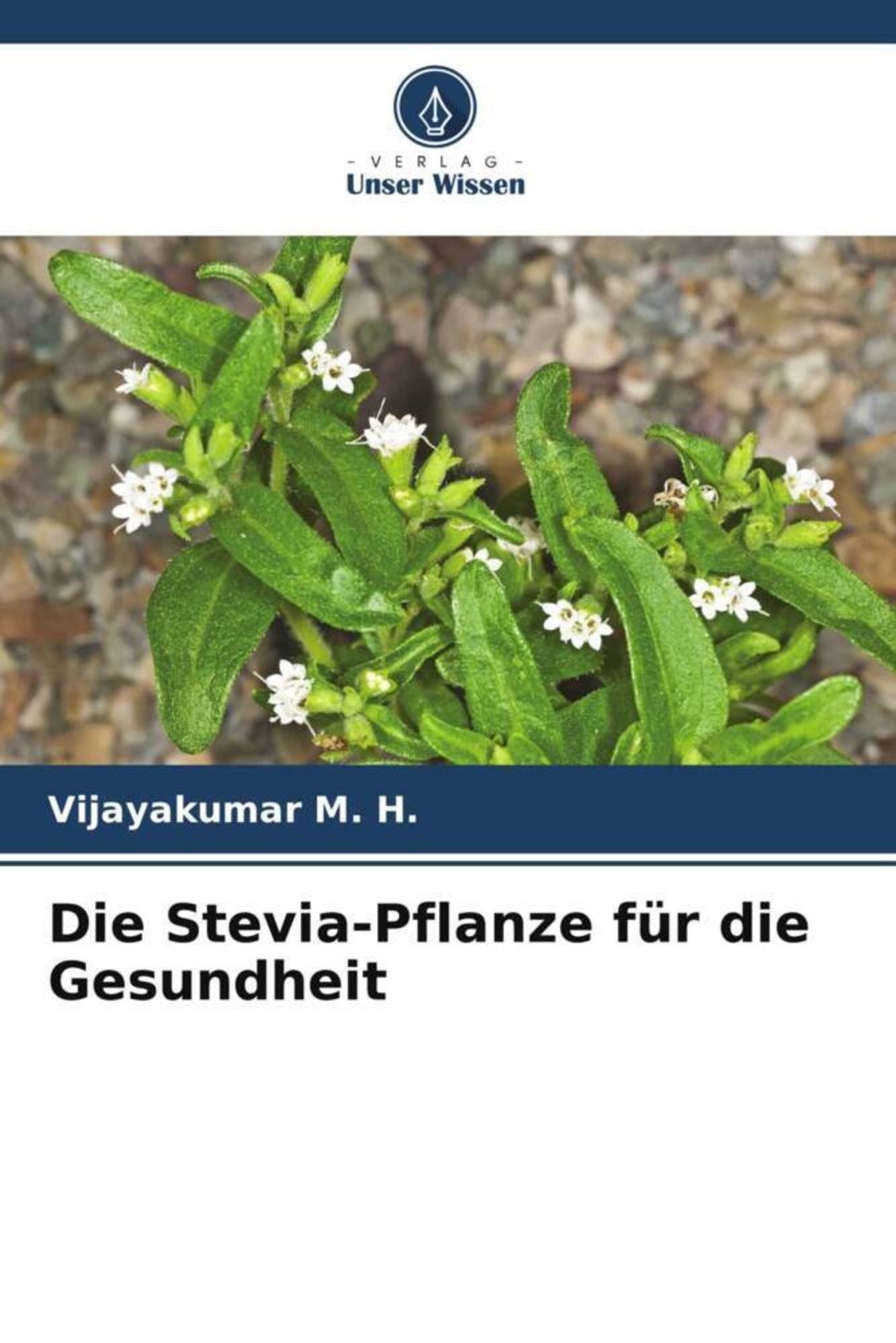 "Die SteviaPflanze für die Gesundheit" online kaufen