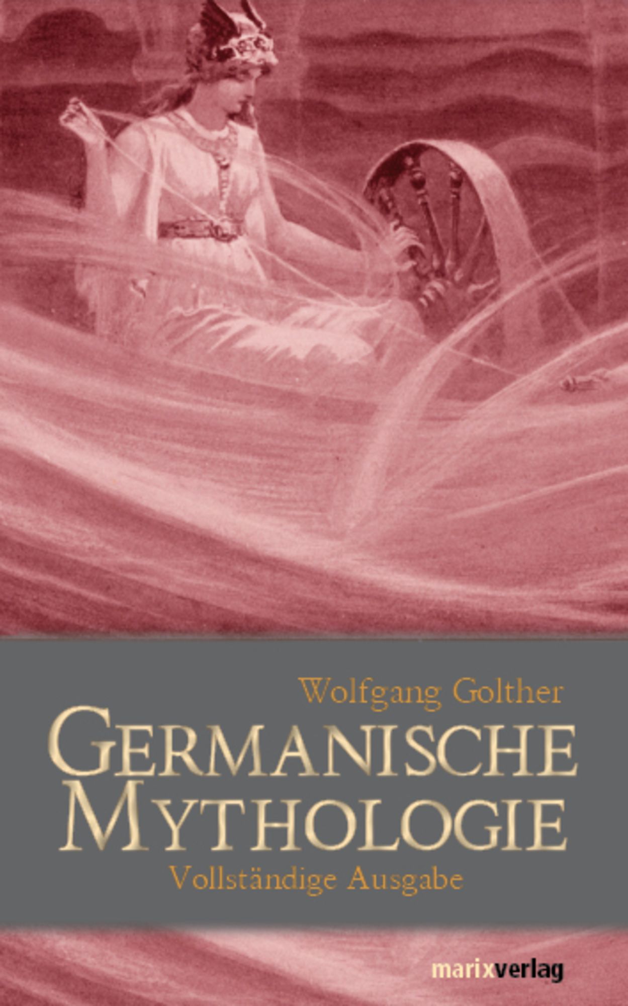 Germanische Mythologie von Wolfgang Golther Gebundene Ausgabe Thalia