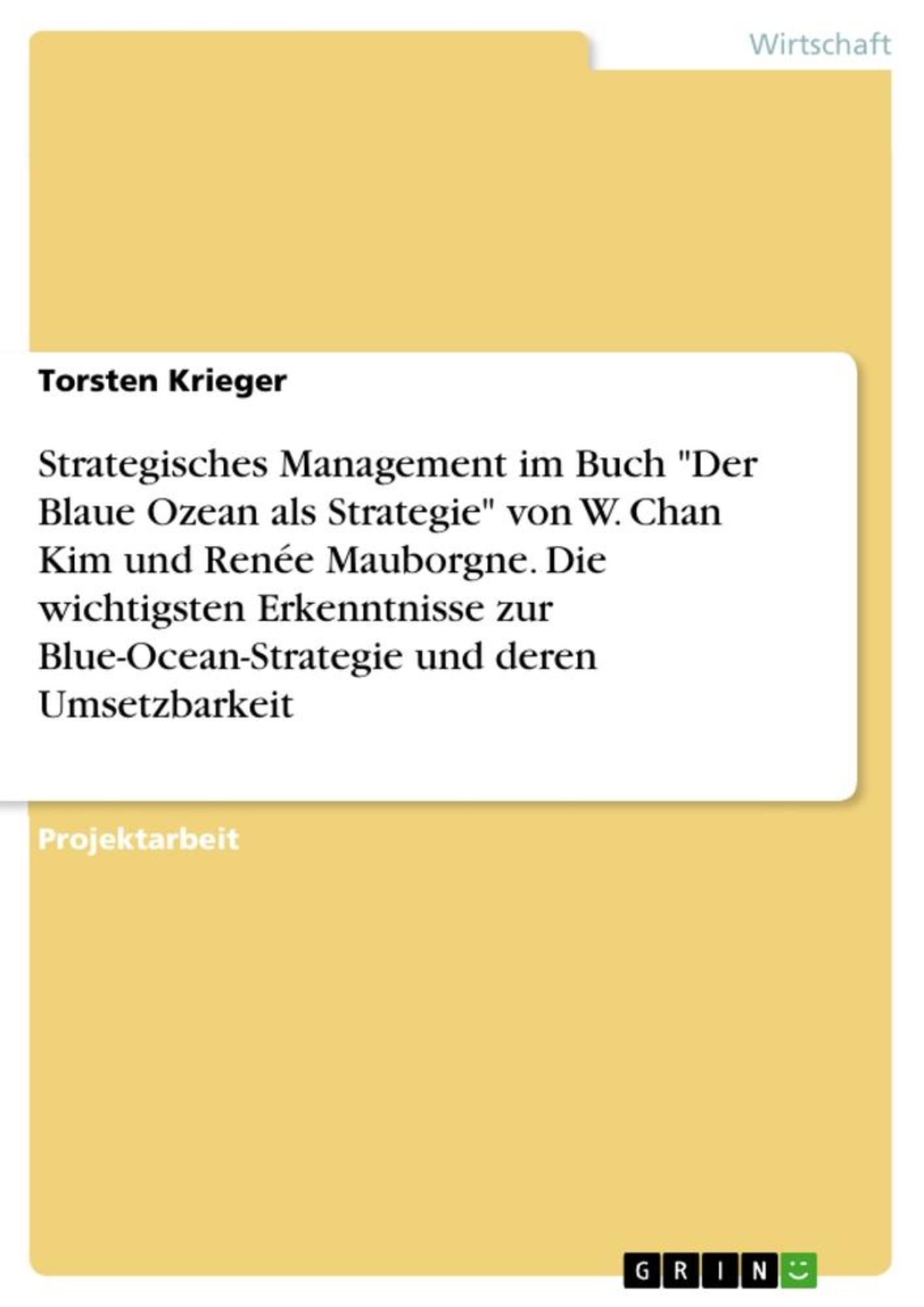 Strategisches Management Im Buch "Der Blaue Ozean Als Strategie" Von W ...