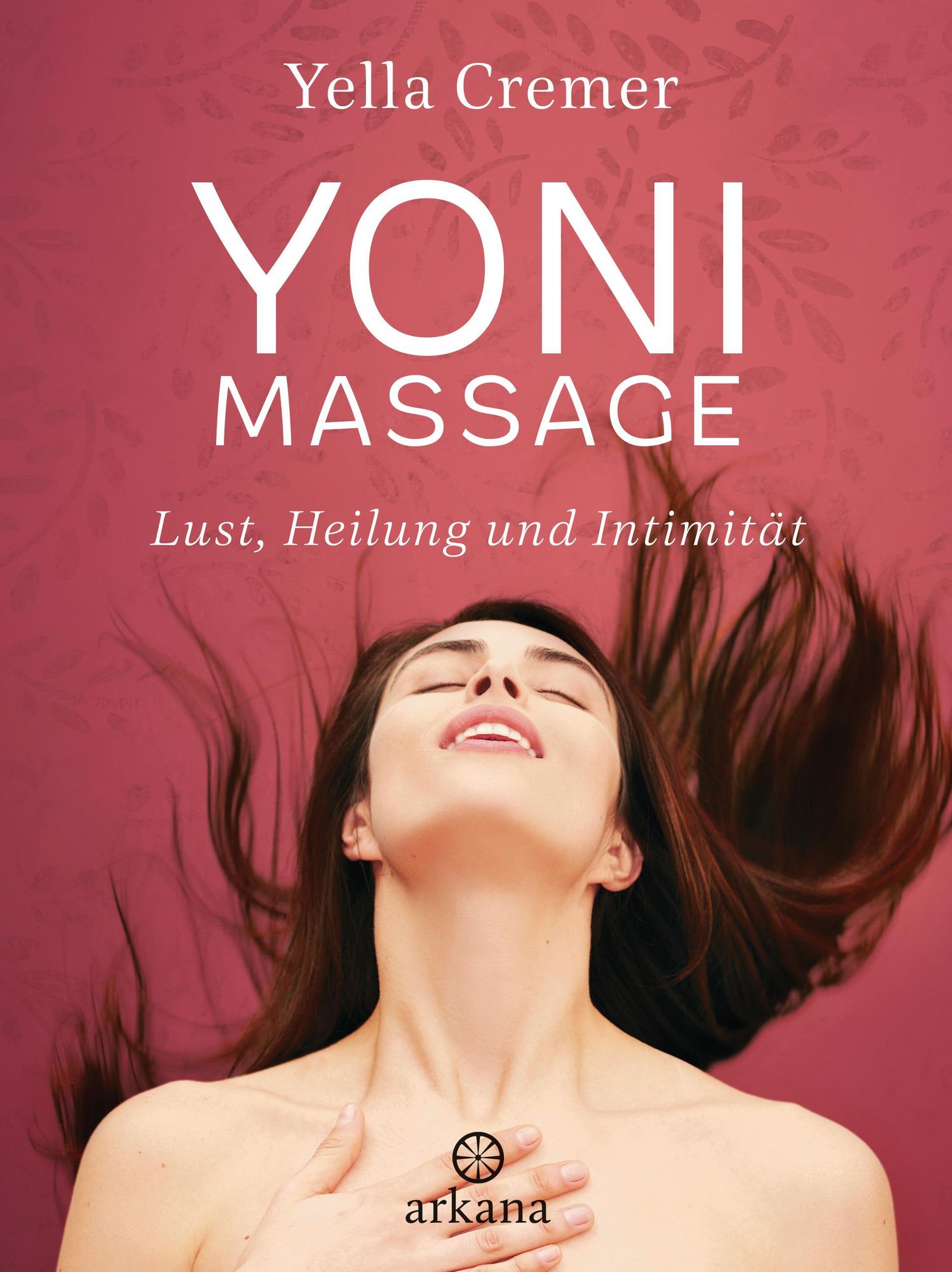 Yoni Massage Von Yella Cremer Ebook