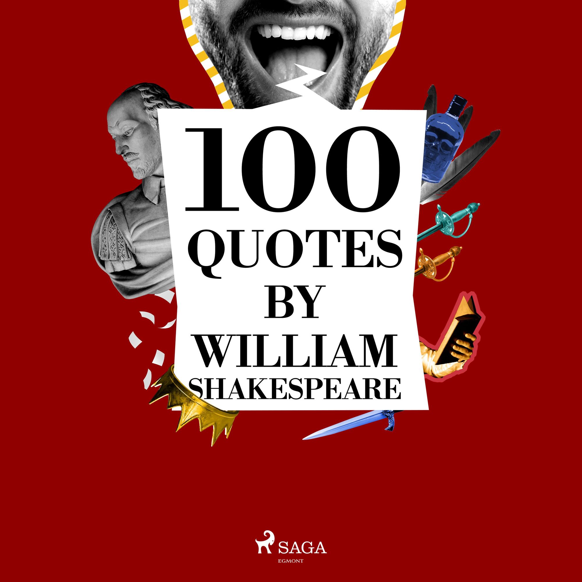 100 Quotes by William Shakespeare von William Shakespeare Hörbuch