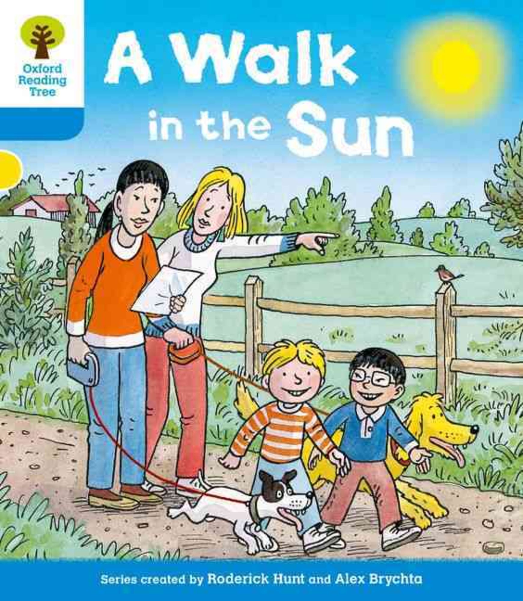 Oxford Reading Tree: Level 3 More a Decode and Develop a Walk in the Sun Oxford Reading Tree: Level 3 More a Decode and Develop a Walk in the Sun