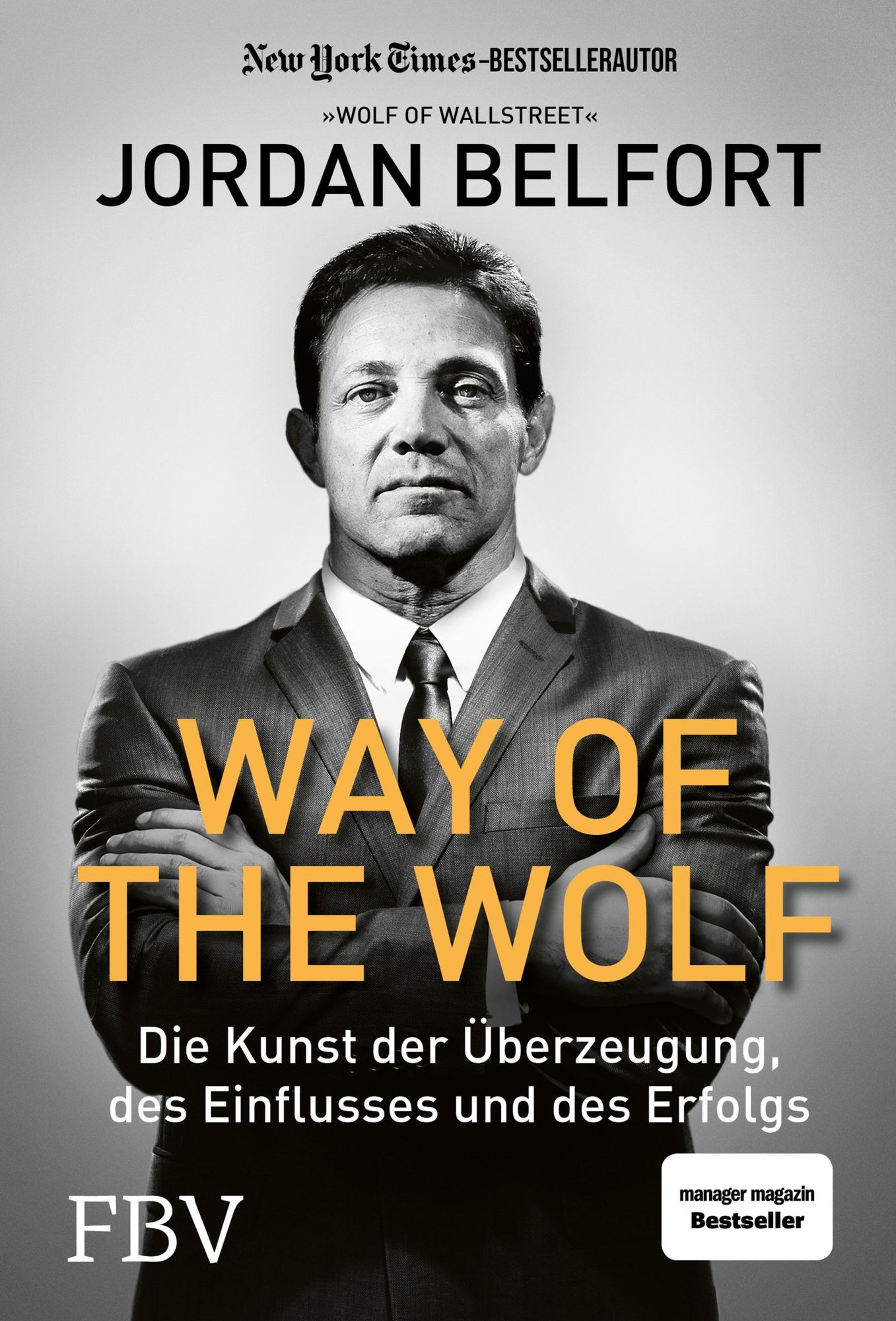 Way Of The Wolf Von Jordan Belfort Ebook 