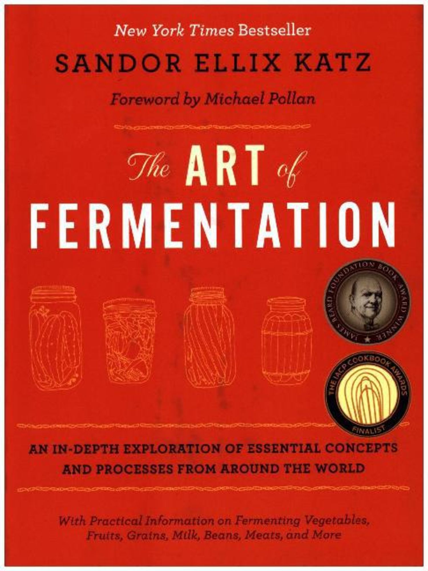'The Art of Fermentation' von 'Sandor Ellix Katz' - 'Gebundene 