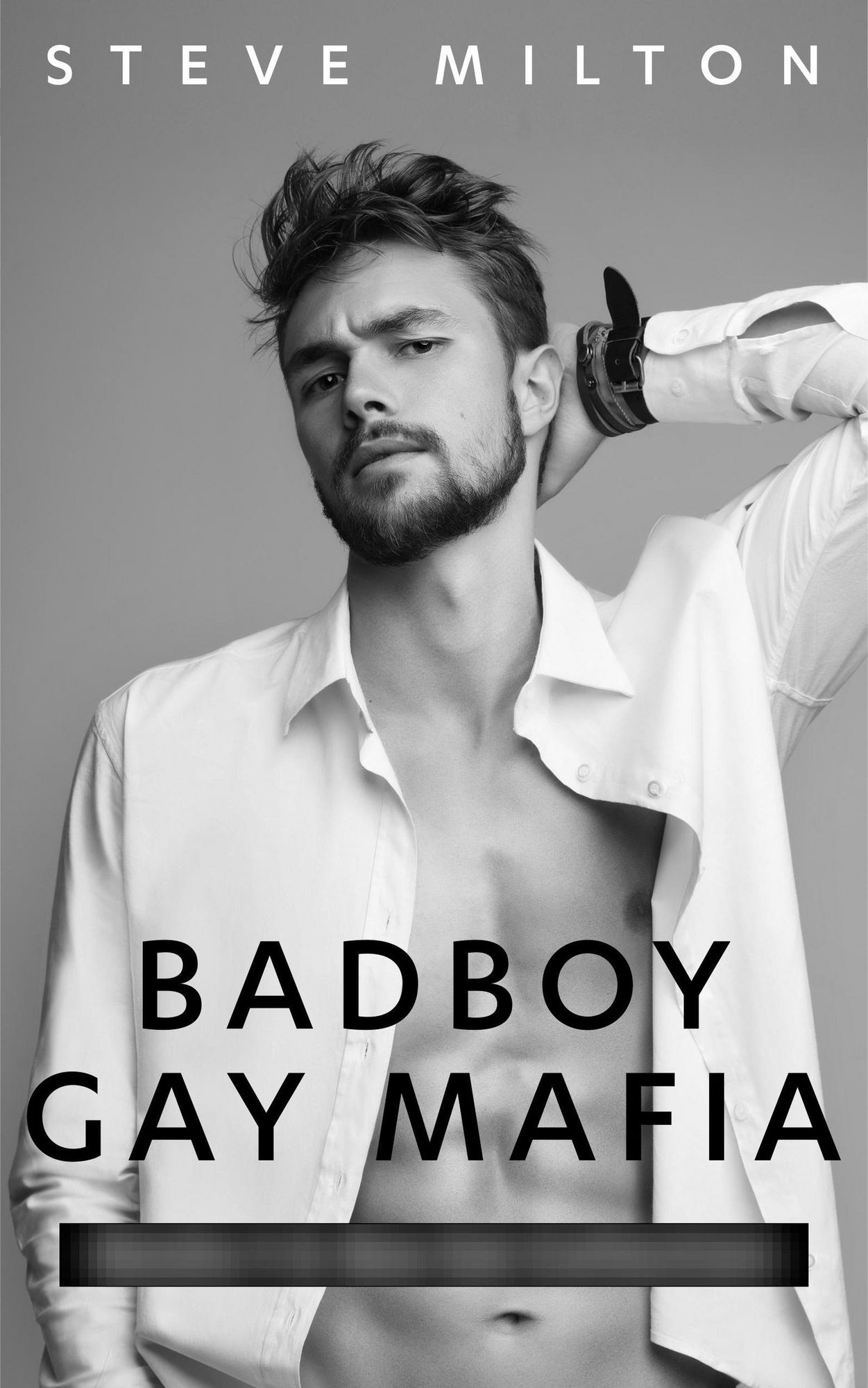 'Badboy Gay Mafia' von 'Steve Milton' eBook
